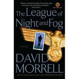 The League of Night and Fog -- David Morrell